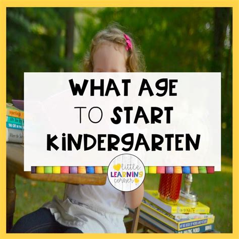 What age to start kindergarten. Things To Know About What age to start kindergarten. 